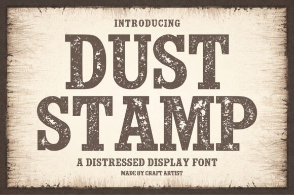 Dust Stamp: The Distressed Slab Serif with Vintage Soul