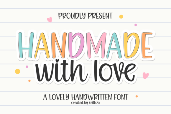 Handmade with Love: The Authentic Font for Real Projects