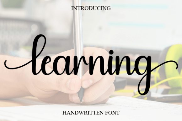 Learning: A Handwritten Font for Joyful, Elegant Designs