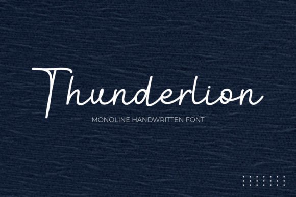 Thunderlion: The Modern Handwritten Font for Elegant Design